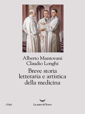 cover image of Breve storia letteraria e artistica della medicina
